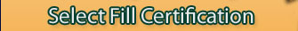 Select Fill Certification